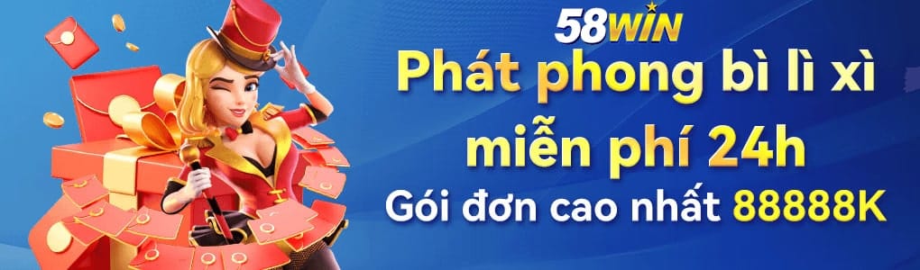 58Win – Trang Chủ Nhà Cái 58Win.com | Khuyến Mãi 200% 13 58win